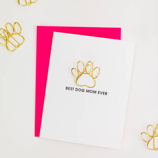 Best Dog Mom Ever Paper Clip Card