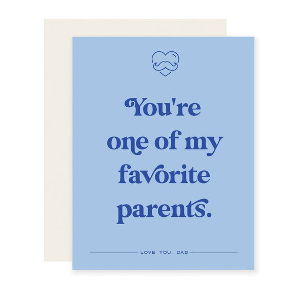 One of My Favorite Parents Card