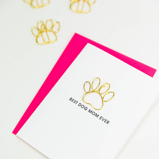 Best Dog Mom Ever Paper Clip Card