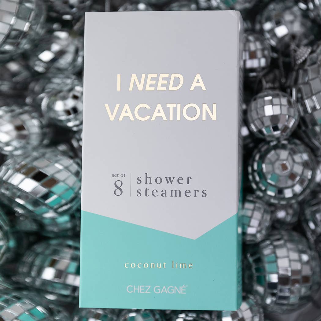 I Need a Vacation Shower Steamers