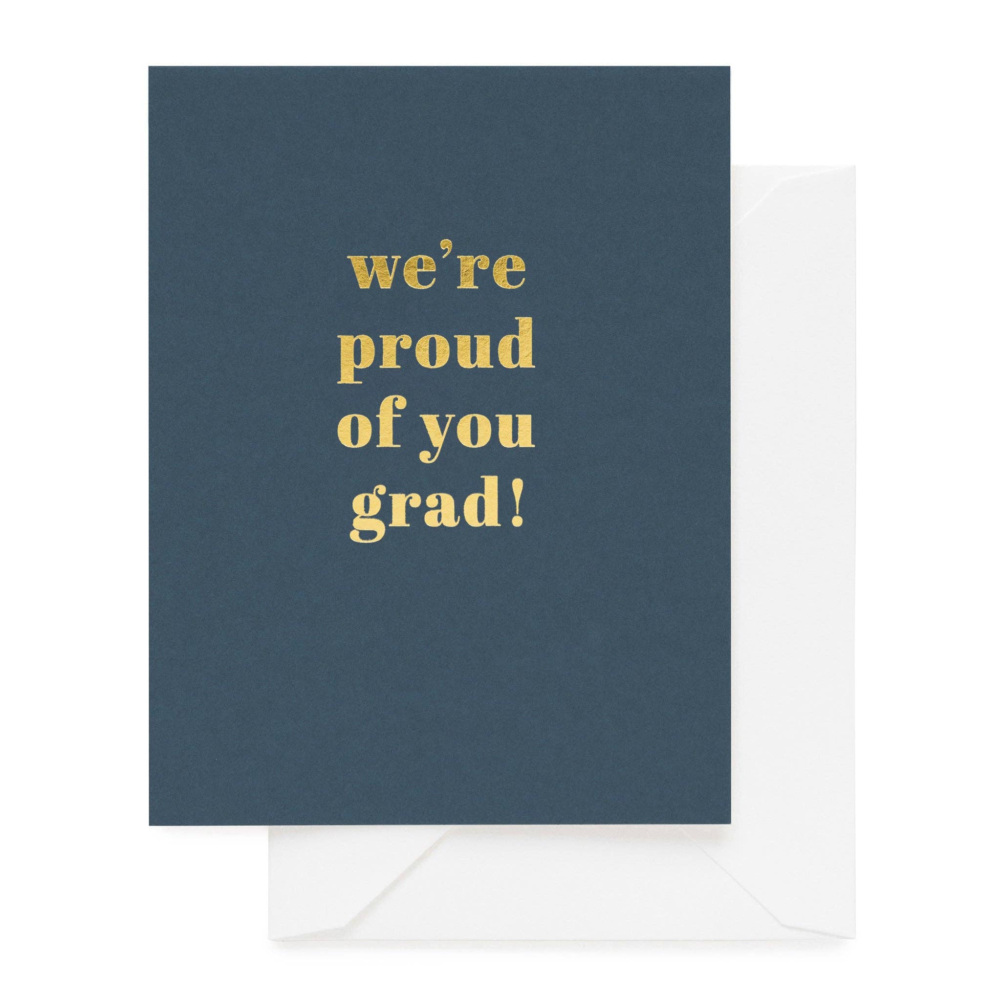 We're Proud of You Grad Card – All Good Things