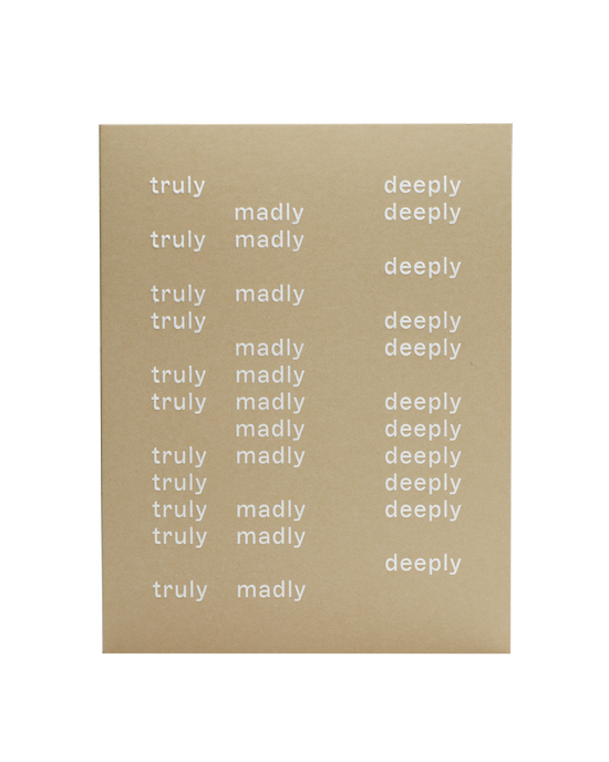 Truly Madly Deeply Card