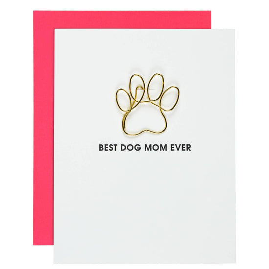 Best Dog Mom Ever Paper Clip Card