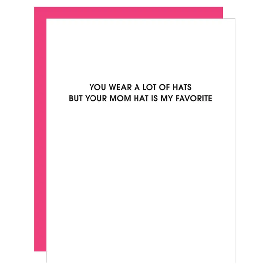 Mom Hat Is My Favorite Card